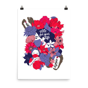 Vote for your Life White Poster